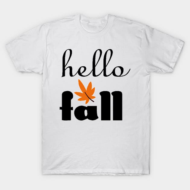 Hello Fall T-Shirt by karascom